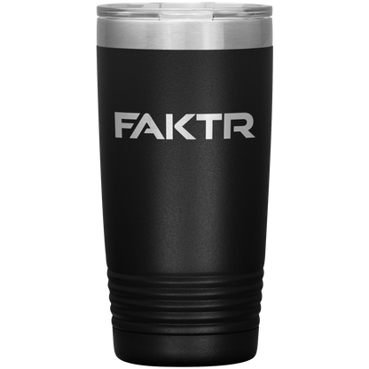 FAKTR 20oz Vacuum Tumbler - *IMPROVED*